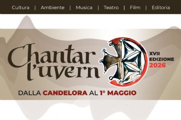 XVII edizione di "Chantar l'Uvèrn - Dalla Candelora al 1° maggio, frammenti di lingua e cultura occitana, francoprovenzale e francese"